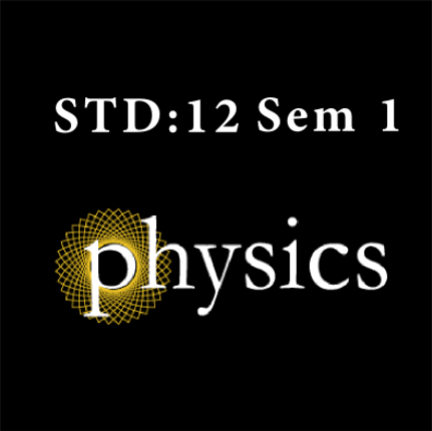 Std 12 Sem 1 Physics  (Book + E Net) software 