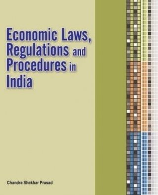 Economic Laws, Regulations and Procedures in India (English)