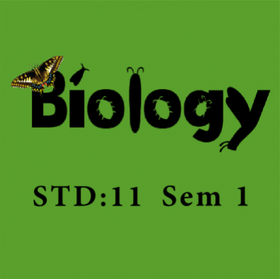 Std 11 Sem 1 Biology (Book + E Net)