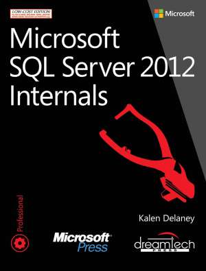 Microsoft SQL Server 2012 Internals 