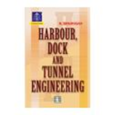 HARBOUR, DOCK AND TUNNEL ENGINEERING