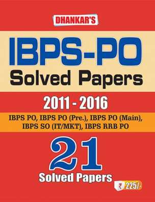 IBPS PO 21 solved Papers 2011 - 2016