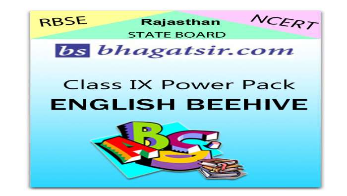 Rajasthan Board Class 9 English Beehive Video Lectures, Chapter Notes, Question Answers