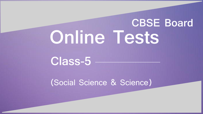 Online Test for Standard 5 as per CBSE syllabus 