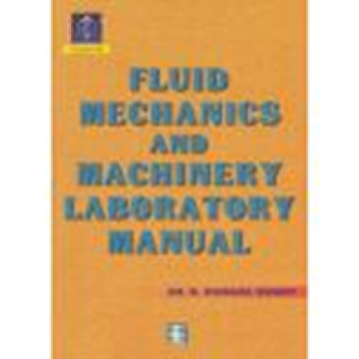 FLUID MECHANICS AND MACHINERY LABORATORY MANUAL