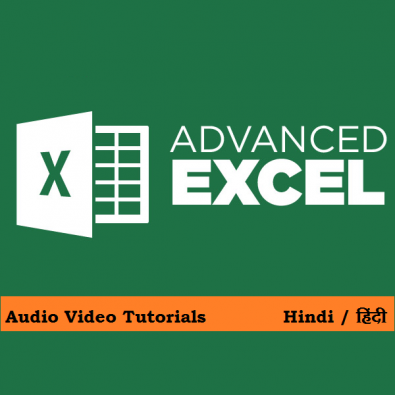 Advance Excel Video Tutorial in Hindi & English Mix Language